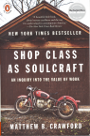 Shop Class as Soulcraft