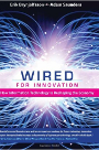 Wired for Innovation